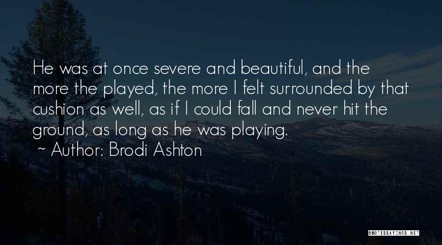 Brodi Ashton Quotes 2245445