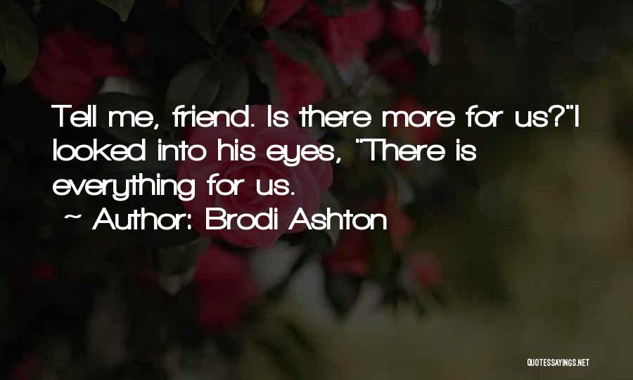 Brodi Ashton Quotes 447775