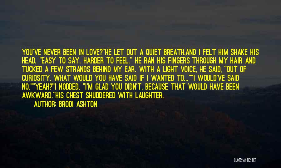 Brodi Ashton Quotes 468666