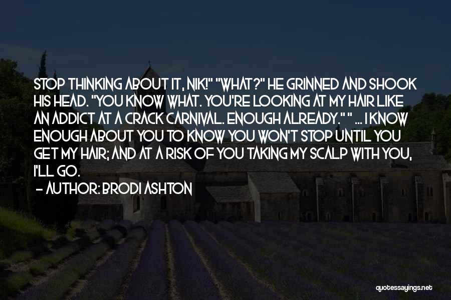 Brodi Ashton Quotes 616439