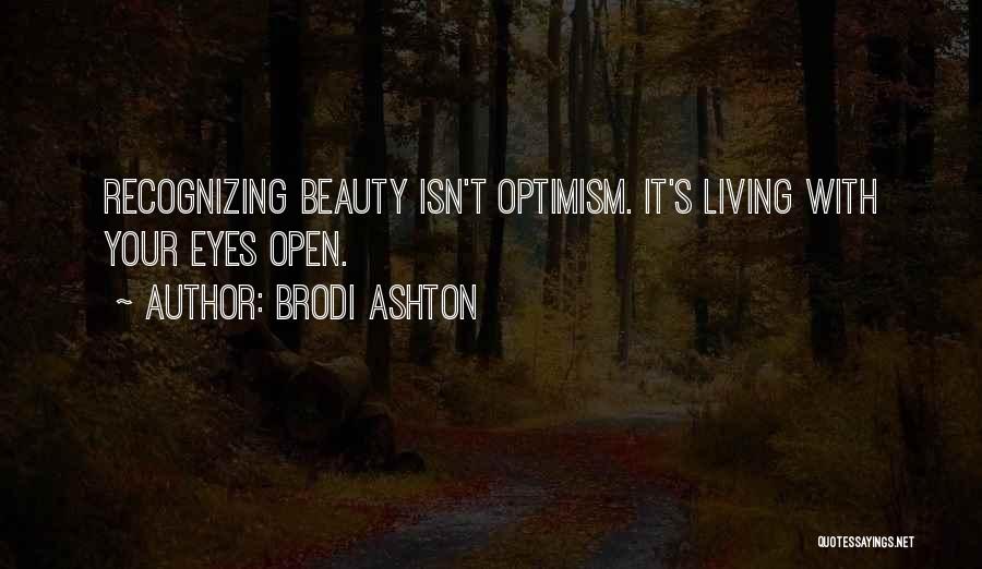 Brodi Ashton Quotes 974177