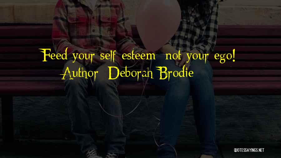 Brodie Quotes By Deborah Brodie