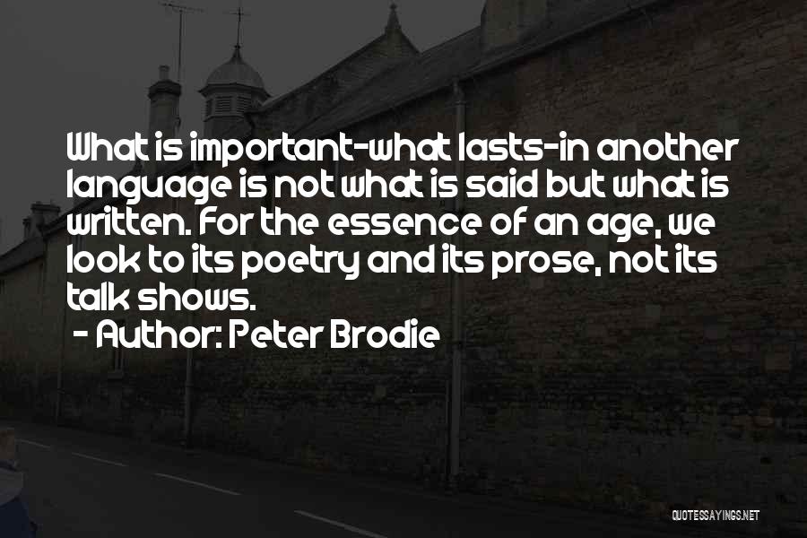 Brodie Quotes By Peter Brodie