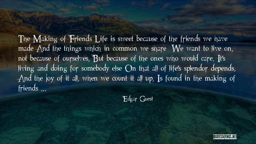 Brodil Syrup Quotes By Edgar Guest Brodil Syrup Quotes By Edgar Guest