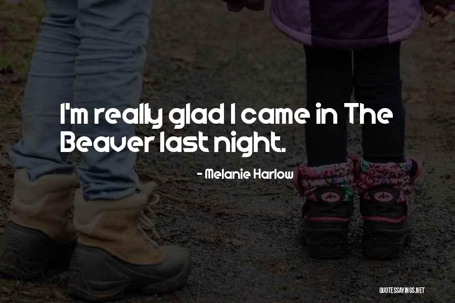 Brodilin Quotes By Melanie Harlow