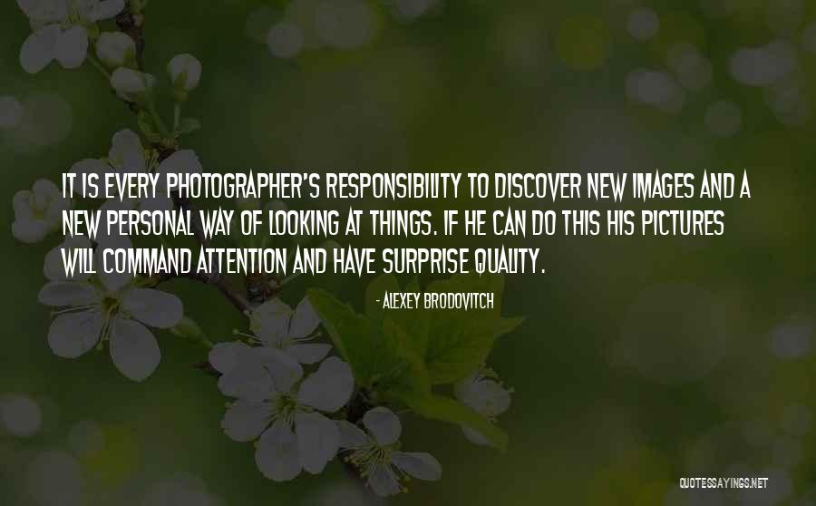 Brodovitch Alexey Quotes By Alexey Brodovitch Brodovitch Alexey Quotes By Alexey Brodovitch