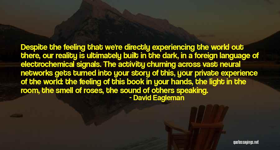 Brodovitch Harpers Bazaar Quotes By David Eagleman Brodovitch Harpers Bazaar Quotes By David Eagleman