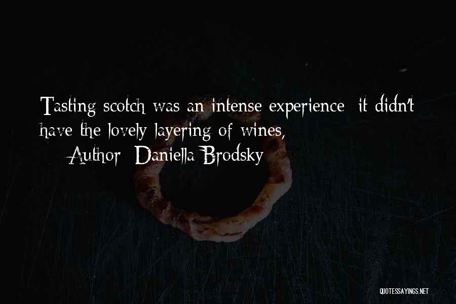 Brodsky Quotes By Daniella Brodsky