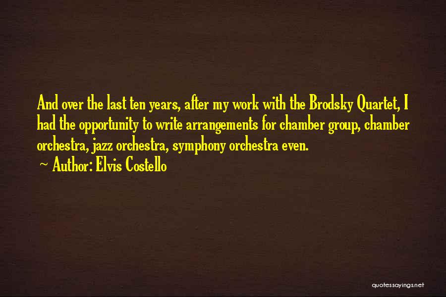 Brodsky Quotes By Elvis Costello