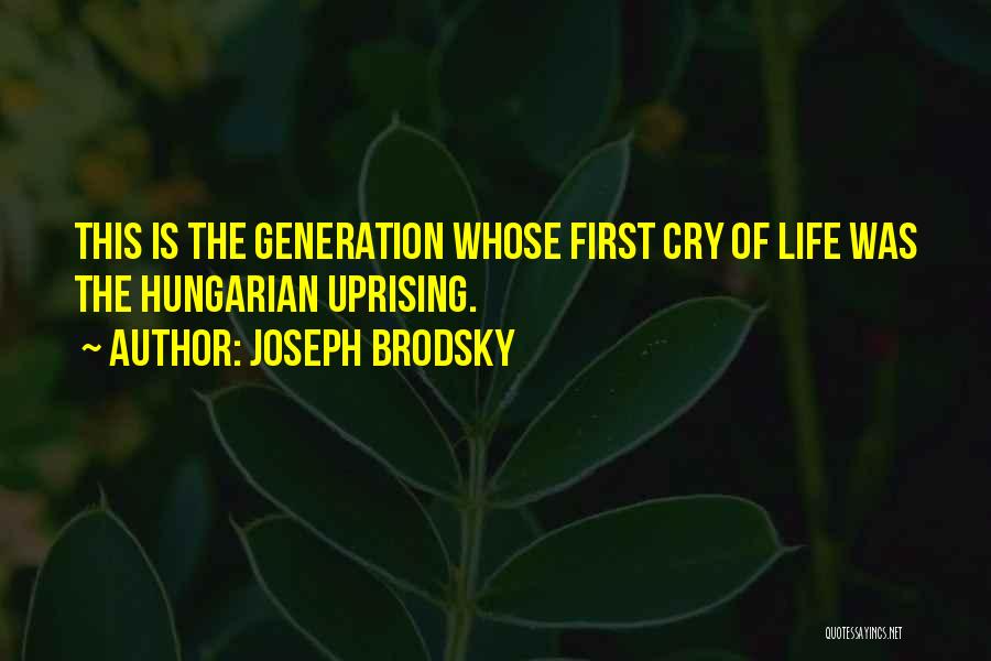 Brodsky Quotes By Joseph Brodsky