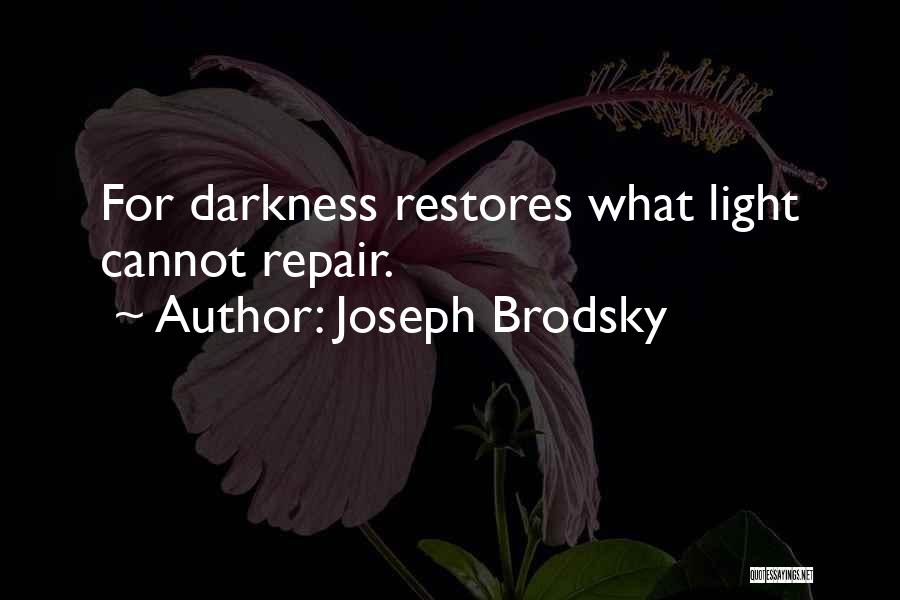 Brodsky Quotes By Joseph Brodsky