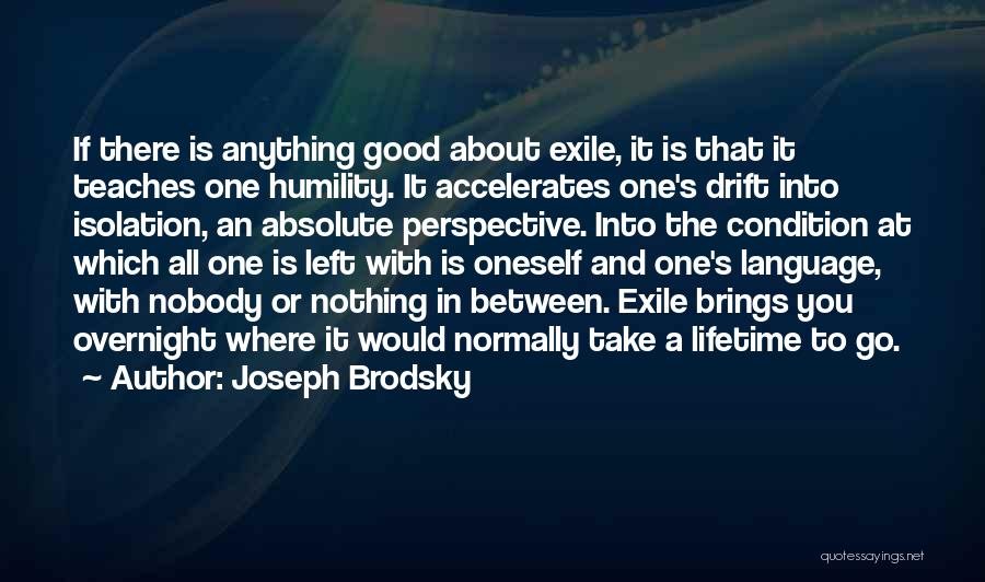 Brodsky Quotes By Joseph Brodsky