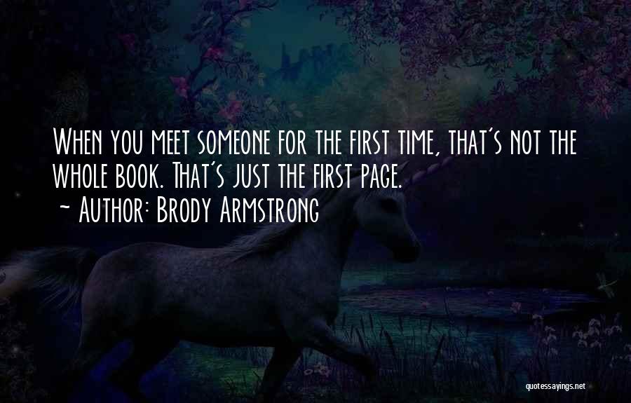Brody Armstrong Quotes 450430