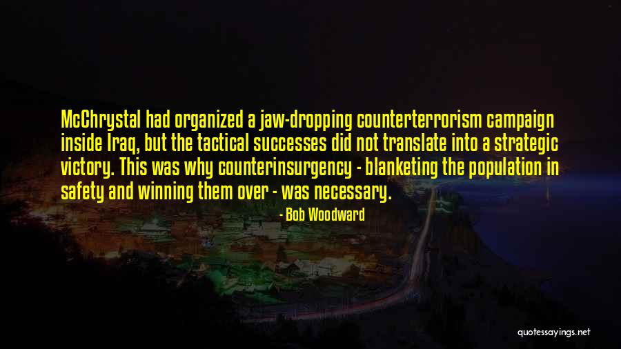 Brodziak St Quotes By Bob Woodward Brodziak St Quotes By Bob Woodward