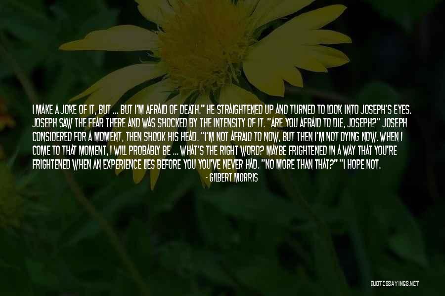 Broeckx Quotes By Gilbert Morris Broeckx Quotes By Gilbert Morris