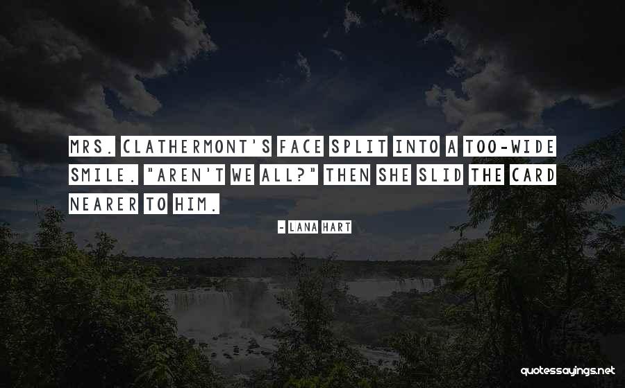 Broekhart Quotes By Lana Hart Broekhart Quotes By Lana Hart