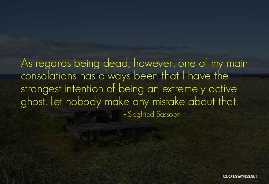 Broerman Upholstery Quotes By Siegfried Sassoon Broerman Upholstery Quotes By Siegfried Sassoon