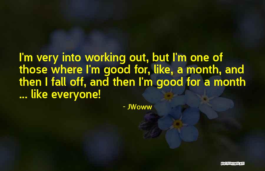 Broersma Broersma Quotes By JWoww Broersma Broersma Quotes By JWoww