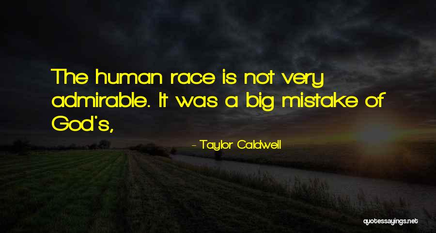 Broersma Broersma Quotes By Taylor Caldwell Broersma Broersma Quotes By Taylor Caldwell