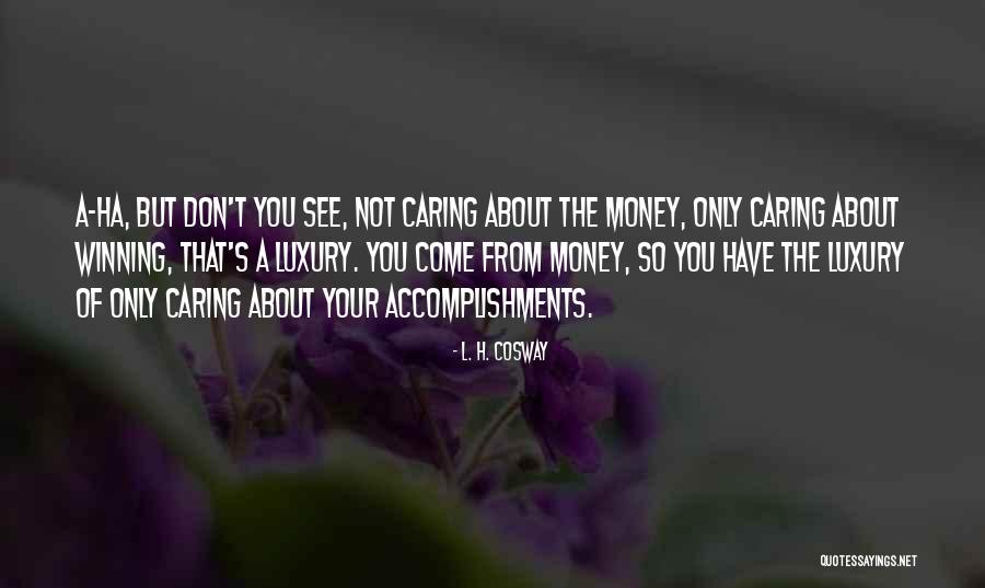 Brofessor Quotes By L. H. Cosway Brofessor Quotes By L. H. Cosway