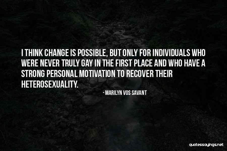Brogaard Berit Quotes By Marilyn Vos Savant Brogaard Berit Quotes By Marilyn Vos Savant