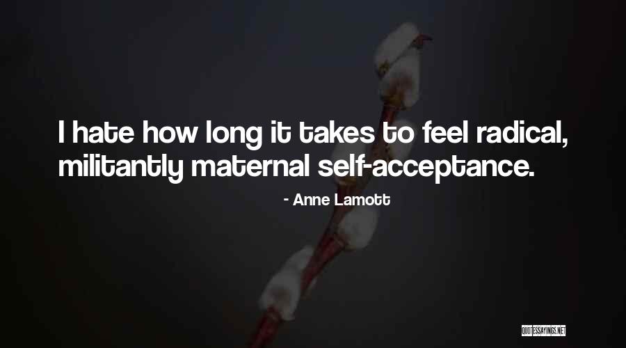 Broger Quotes By Anne Lamott
