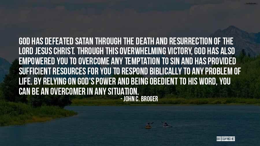 Broger Quotes By John C. Broger