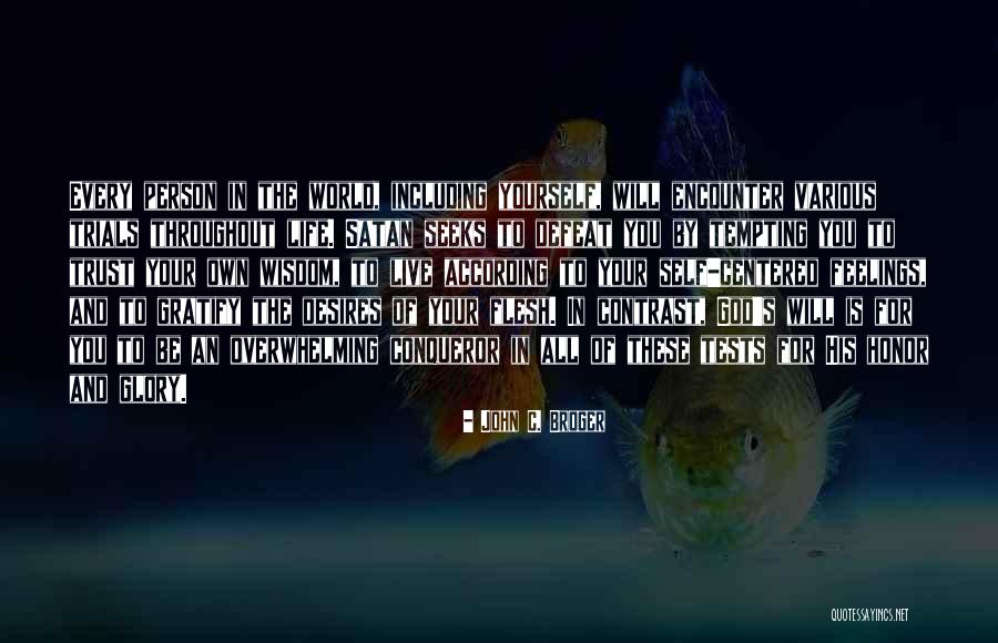Broger Quotes By John C. Broger