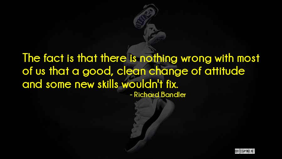 Brogna Westwood Quotes By Richard Bandler Brogna Westwood Quotes By Richard Bandler