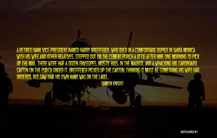 Brogniart Sevres Quotes By Damon Knight Brogniart Sevres Quotes By Damon Knight