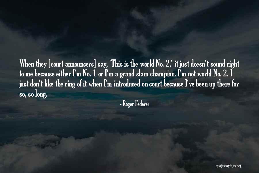 Broie Lacier Quotes By Roger Federer Broie Lacier Quotes By Roger Federer