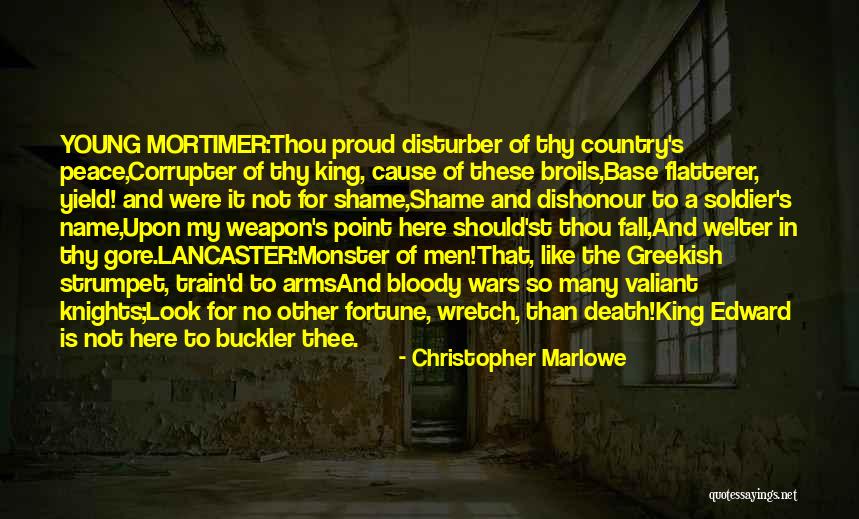 Broils Quotes By Christopher Marlowe Broils Quotes By Christopher Marlowe