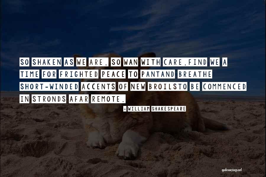 Broils Quotes By William Shakespeare Broils Quotes By William Shakespeare