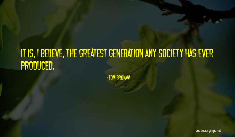 Brokaw Quotes By Tom Brokaw Brokaw Quotes By Tom Brokaw