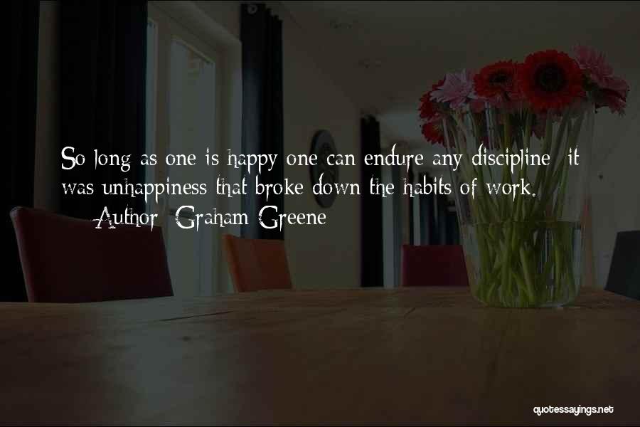 Broke But Happy Quotes By Graham Greene