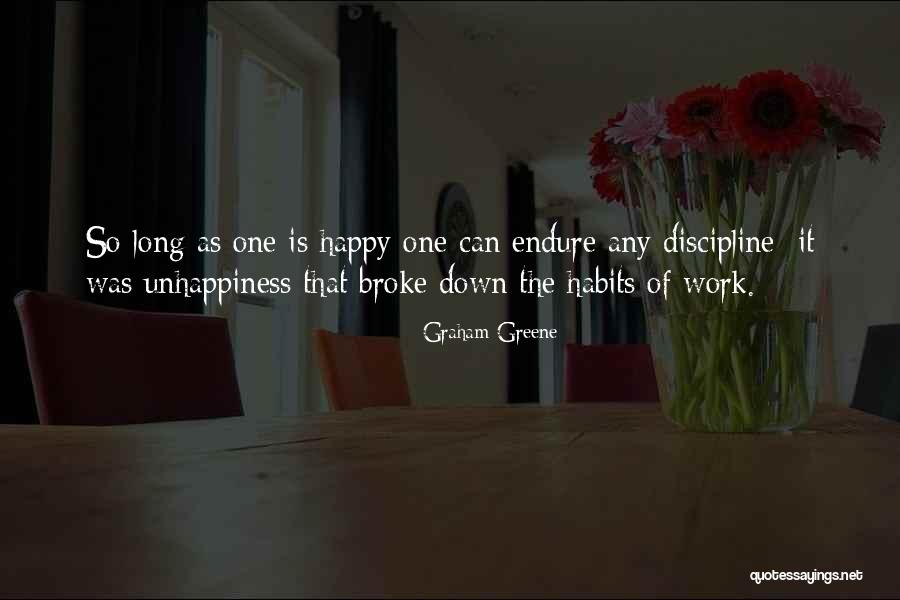 Broke But Happy Quotes By Graham Greene