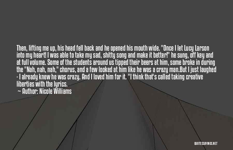 Broke Up Quotes By Nicole Williams