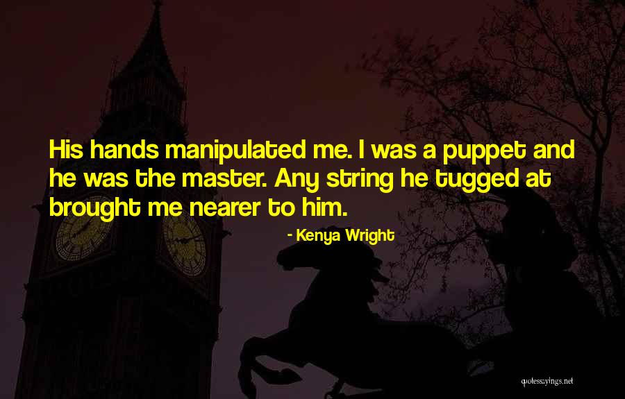 Brokefang Quotes By Kenya Wright Brokefang Quotes By Kenya Wright