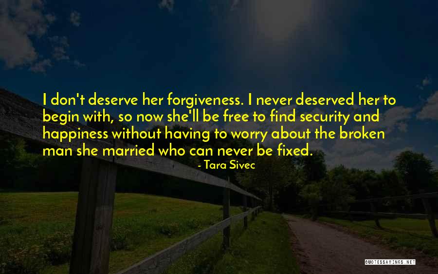 Broken And Can't Be Fixed Quotes By Tara Sivec Broken And Can't Be Fixed Quotes By Tara Sivec
