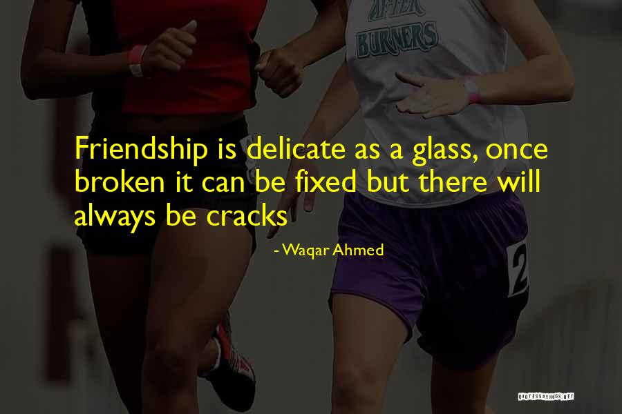 Broken And Can't Be Fixed Quotes By Waqar Ahmed Broken And Can't Be Fixed Quotes By Waqar Ahmed