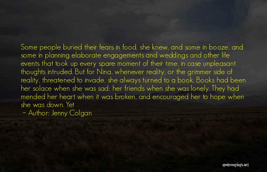 Broken And Sad Quotes By Jenny Colgan