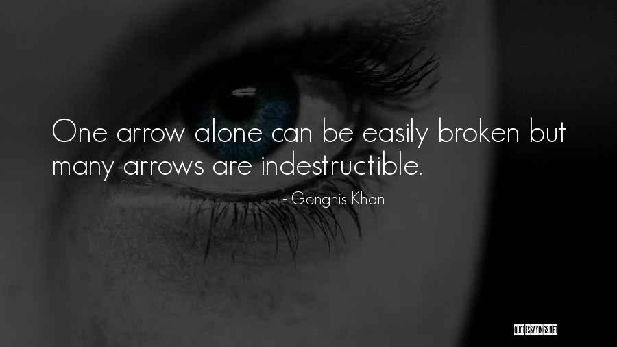 Broken Arrow Quotes By Genghis Khan Broken Arrow Quotes By Genghis Khan