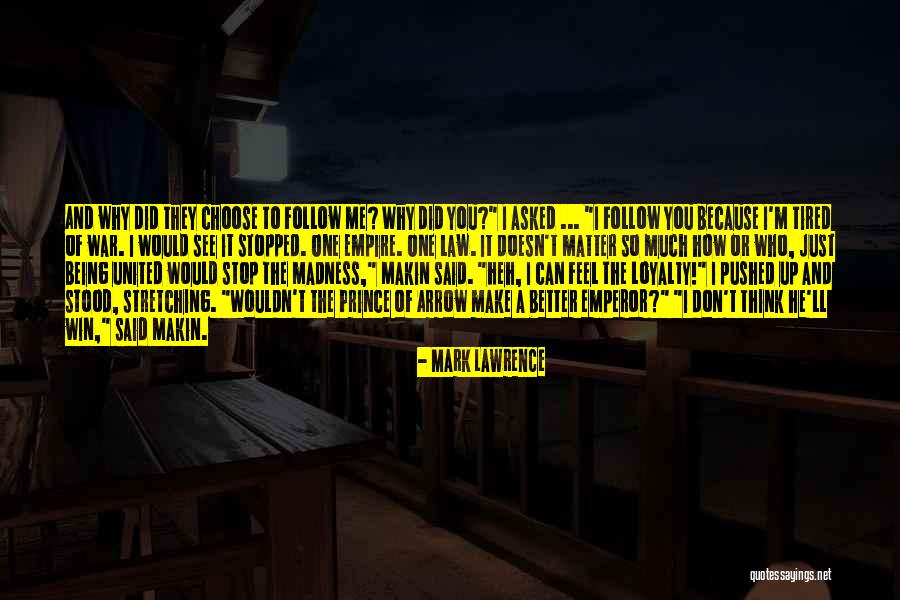 Broken Arrow Quotes By Mark Lawrence Broken Arrow Quotes By Mark Lawrence