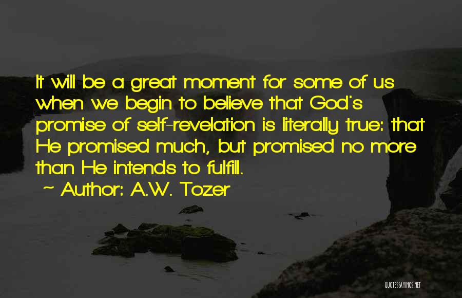 Broken Backbone Quotes By A.W. Tozer