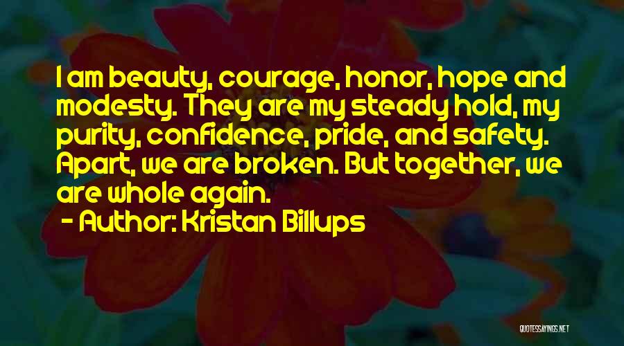 Broken Beauty Quotes By Kristan Billups