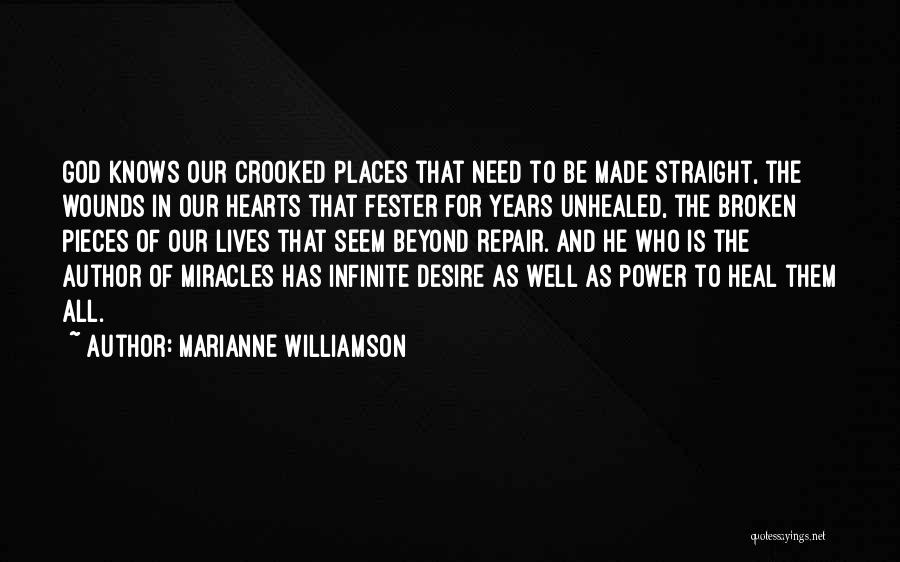 Broken Beyond Repair Quotes By Marianne Williamson
