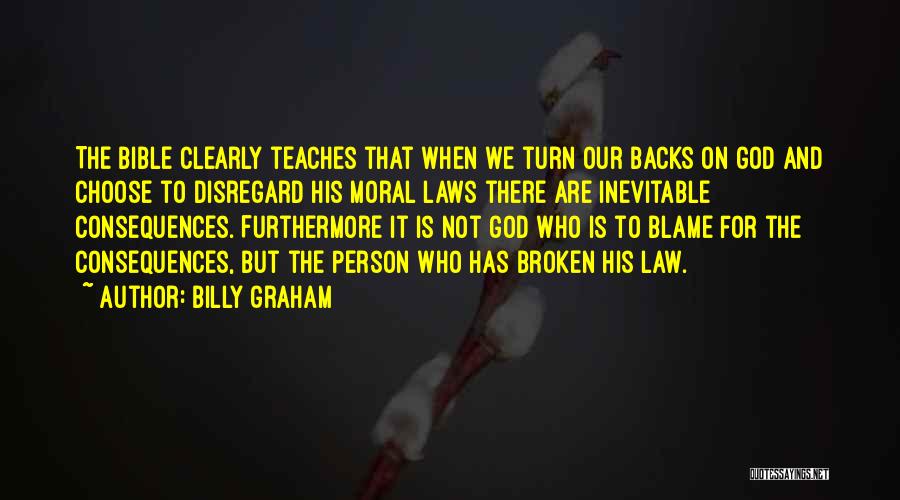 Broken Bible Quotes By Billy Graham