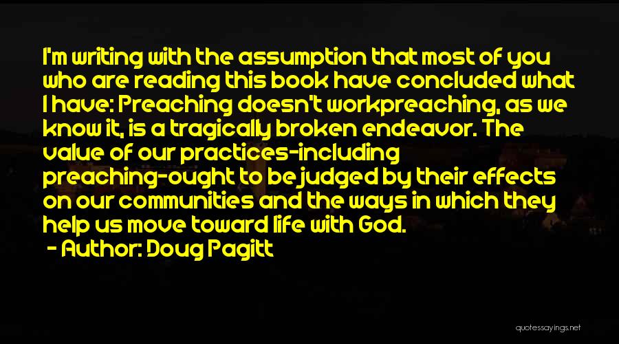 Broken But Moving On Quotes By Doug Pagitt