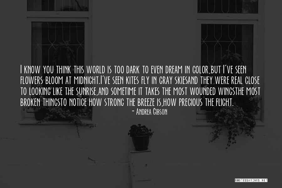 Broken But Strong Quotes By Andrea Gibson Broken But Strong Quotes By Andrea Gibson