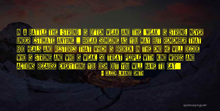 Broken But Strong Quotes By Eileen Lwando Smith Broken But Strong Quotes By Eileen Lwando Smith